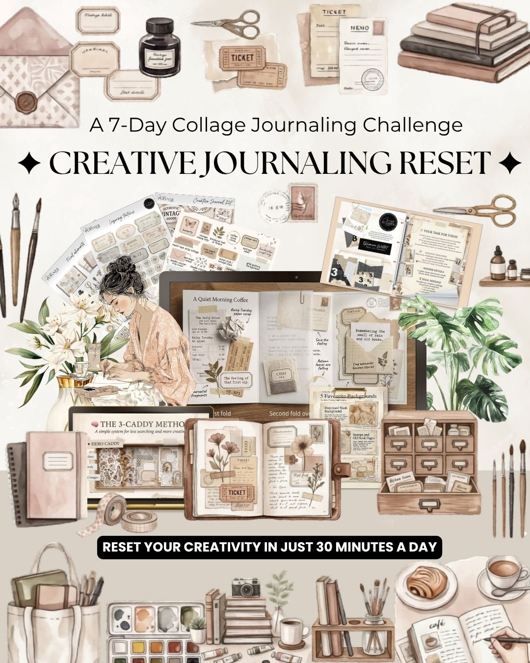 7 day creative journaling reset challenge printable kit with collage journaling pages, aesthetic scrapbook elements and vintage stationery style printables