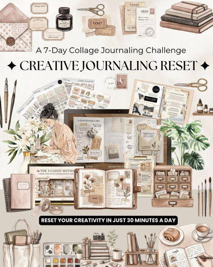 7 day creative journaling reset challenge printable kit with collage journaling pages, aesthetic scrapbook elements and vintage stationery style printables